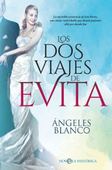 los dos viajes de evita-9788491645498