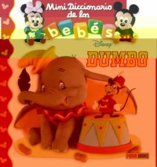 dumbo (mini diccionario de los bebes disney)-emilie beaumont-9788491670698