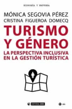 turismo y genero. la perspectiva inclusiva en la gestion turistica-monica segovia perez-cristina figueroa domecq-9788491802198