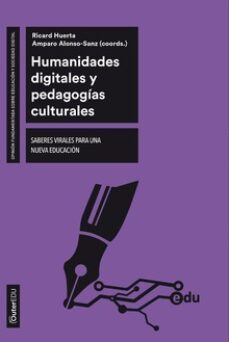 humanidades digitales y pedagogias culturales-9788491807698