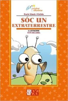 salabret 10: soc un extraterrestre-enric lluch i girbes-9788492763498