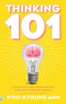 thinking 101-woo kyoung ahn-9788492917198
