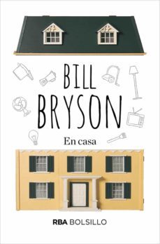 en casa-bill bryson-9788492966998