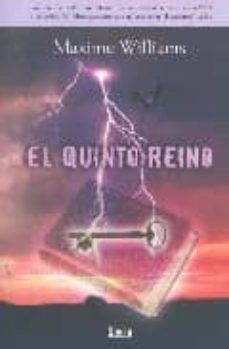 el quinto reino-maxime williams-9788493473198