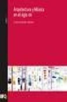 arqutectura y musica en siglo xx-susana moreno soriano-9788493592998