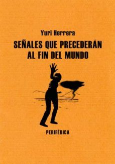 señales que precederan al fin del mundo-9788493692698