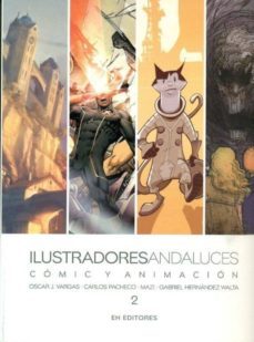 ilustradores andaluces 2, comic y animacion-9788493703998