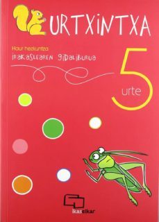 urtxintxa, haur hezkuntza, 5 urte. irakaslearen gidaliburua-9788493927998