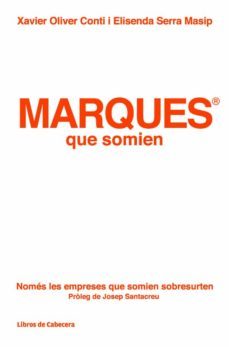 marques que somien (ebook)-xavier oliver conti-elisenda serra masip-9788494057298