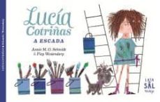 lucia cotriñas: a escada (gallego)-annie m. g. schmidt-9788494178498