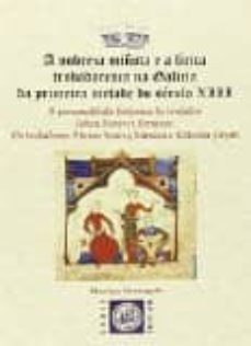 a nobreza miñota e a lirica trobadoresca na galicia da primeira metade do seculo xiii-henrique monteagudo-9788494222498