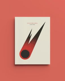 incendiaria-laura sam sobejano-9788494331398