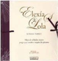 elexias a lola-xohana torres-9788494479298
