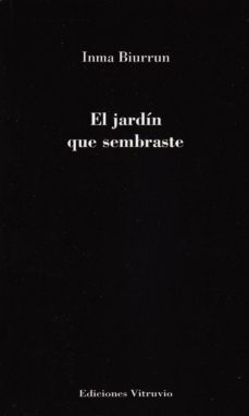 el jardin que sembraste-inma biurrun-9788494590498