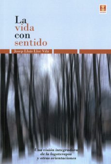 la vida con sentido-josep lluis llor vila-9788494654398