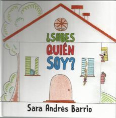 ¿sabes quien soy?-sara andres barrio-9788494838798
