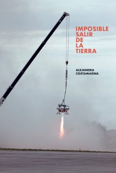 imposible salir de la tierra-9788494893698