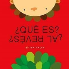 ¿que es? ¿al reves?-9788494992698