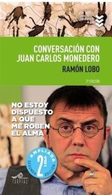 conversacion con juan carlos monedero-9788495157898