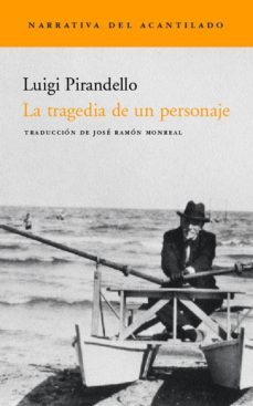 la tragedia de un personaje-luigi pirandello-9788495359698