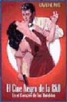 el cine negro de la rko en el corazon de las tinieblas-9788495602398