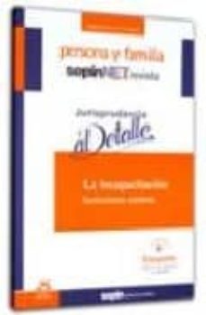 la incapacitacion: instituciones tutelares (persona y familia nº 74)-9788495762498