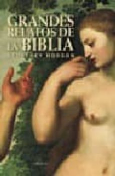 grandes relatos de la biblia-9788496052598