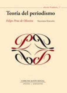 teoria del periodismo-felipe pena de oliveira-9788496082298