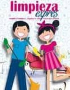 limpieza expres: simplifica la limpieza, organiza la colada, truc os para ordenar-anna shepard-9788496177598