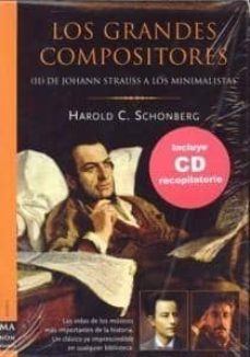 los grandes compositores: de johann strauss a los minimalistas (2 vols.) (incluye cd)-9788496222298