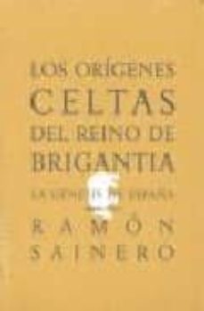 origenes celtas del reino de brigantia-9788496775398