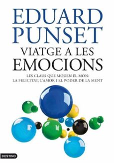 viatge a les emocions-eduard punset-9788497101998