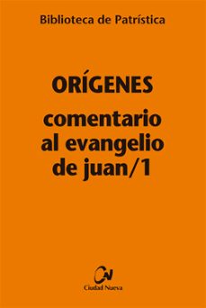 comentario al evangelio de juan/1-9788497154598
