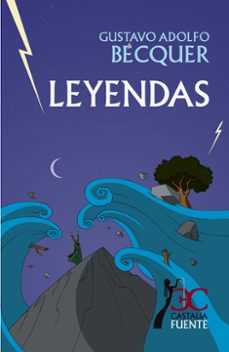 leyendas (adaptacion)-gustavo adolfo becquer-9788497403498