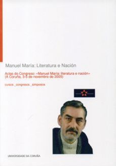 manuel maria: literatura e nacion-9788497493598
