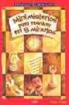 minimisterios para resolver en 5 minutos (desvela el misterio, 2)-9788497541398