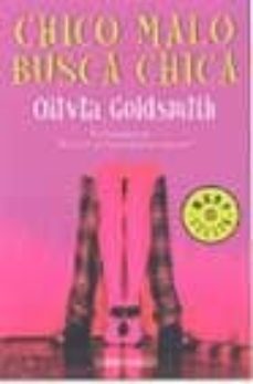 chico malo busca chica-olivia goldsmith-9788497596398