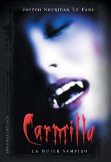 carmilla: la mujer vampiro-joseph sheridan le fanu-9788497772198