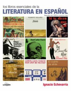 libros esenciales de la literatura española (narrativa 1950-2011)-9788497857598