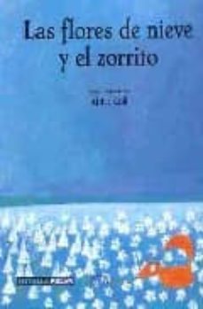 las flores de nieve y el zorrito-africa coll-9788497951098