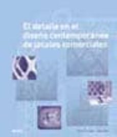 el detalle en el diseño contemporaneo de locales comerciales-9788498015898