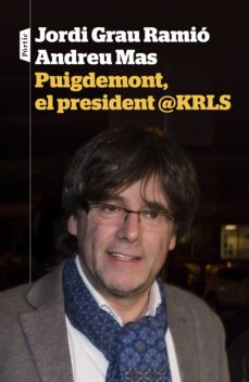 puigdemont el president @krls-jordi grau-andreu mas-9788498093698