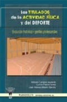 los titulados de la actividad fisica y del deporte-9788498231298
