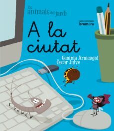 a la ciutat (lletra lligada)-gemma armengol-9788498249798