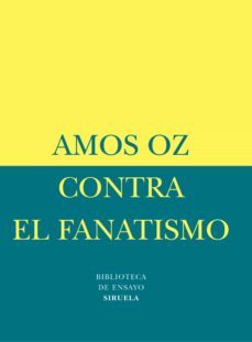 contra el fanatismo (ebook)-amos oz-9788498418798