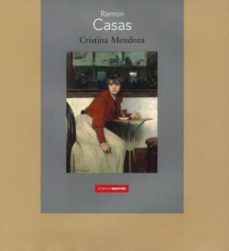 ramon casas-cristina mendoza-9788498444698