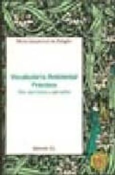 vocabulario ambiental practico con ejercicio y ejemplos-silvia jaquenod de zsogon-9788498491098