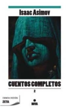 cuentos completos ii-isaac asimov-9788498722598