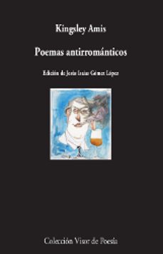 poemas antirromanticos-kingsley amis-9788498953398