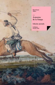 armonias de la pampa (ebook)-bartolome mitre-9788498976298